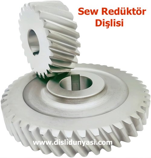 Sew Redüktör Dişli